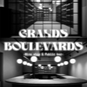 GRANDS BOULEVARDS 西天満